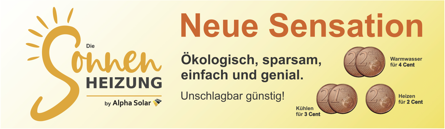 Die Sonnenheizung Ihre Heizkostenbremse